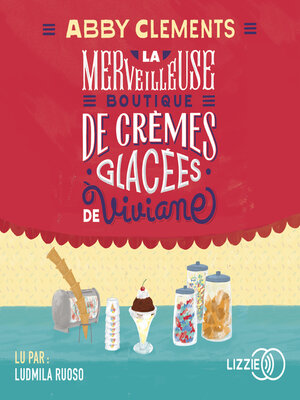 cover image of La Merveilleuse boutique de crèmes glacées de Viviane